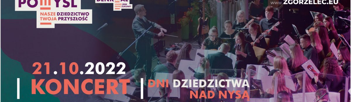 Koncert w ramach Dni Dziedzictwa nad Nysą